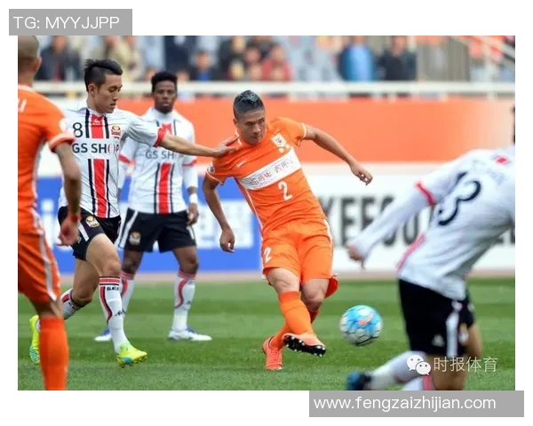 鲁能与首尔激战正酣精彩电视直播全程回放与赛后分析尽在这里